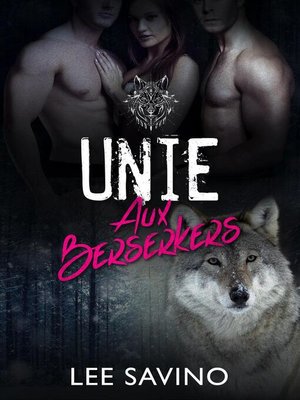 cover image of Unie aux Berserkers